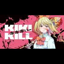 KIKI KILL キキキル