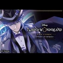 Disney Twisted-Wonderland The Comic Episode of Octavinelle