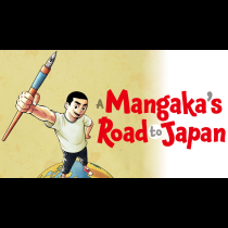 A Mangaka’s Road to Japan