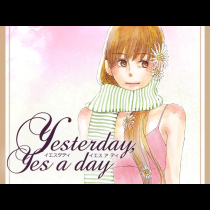 Yesterday，Yes a day