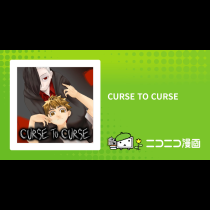CURSE TO CURSE