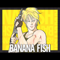 BANANA FISH